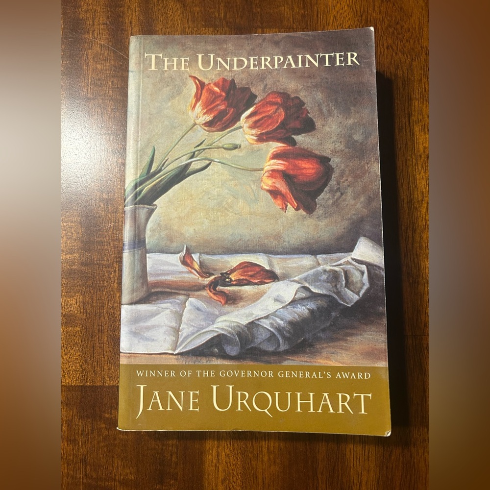 ✨ 4/$25 – The Underpainter by Jane Urquhart Paperback Book
